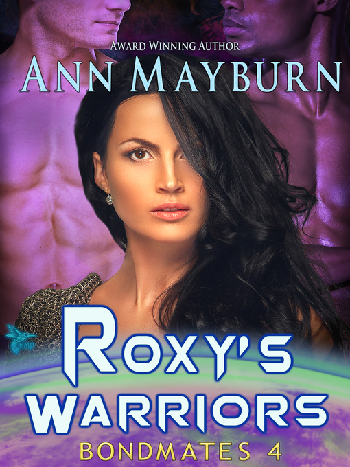 Title details for Roxy's Warriors by Ann Mayburn - Available